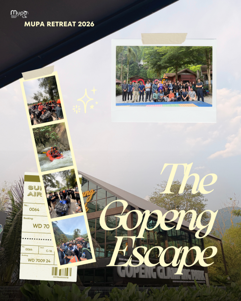 MUPA Retreat 2026: The Gopeng Escape
